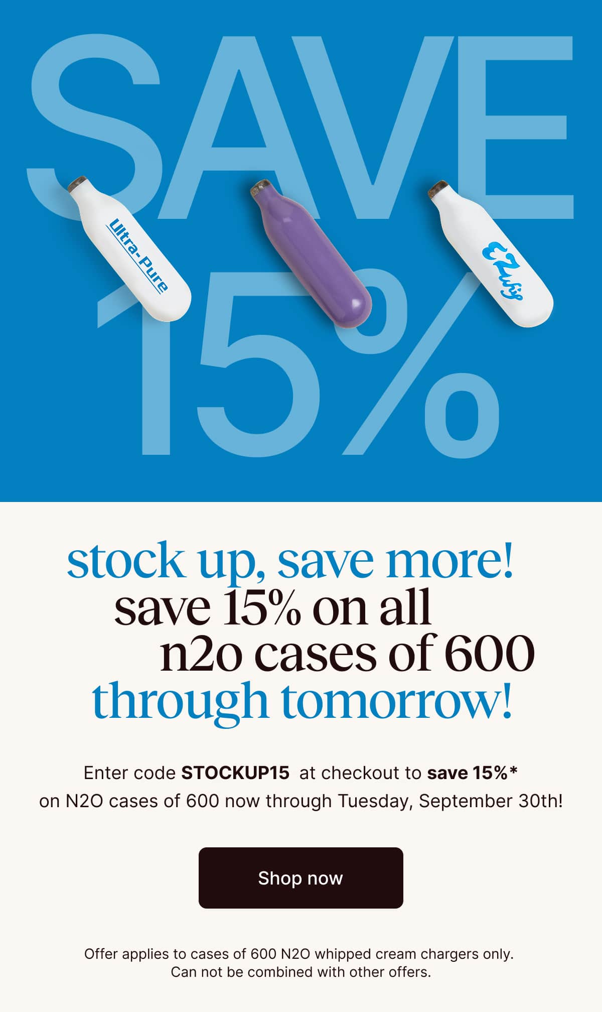 Promotional text offering a 15% discount on N2O cases of 600 with a deadline of Tuesday, September 30th.